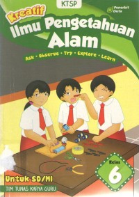 Image of Kreatif Ilmu Pengetahuan Alam 6 : KTSP
