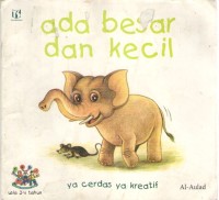 Image of Ada Besar dan Kecil : Ya Cerdas Ya Kreatif