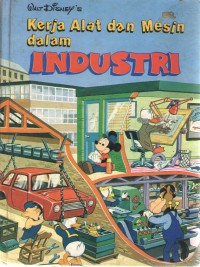 Image of Kerja Alat dan Mesin dalam Industri