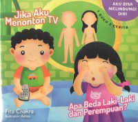 Image of Jika Aku Menonton TV & Apa Beda Laki-Laki dan Perempuan?