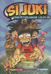 Image of Si Juki dan Petualangan Lulus UN